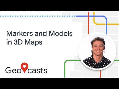 How to build 3D maps with the Maps Javascript API