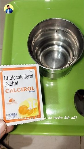 How to use cholecalciferol Sachet - How to use calcirol Sachet @Edupharmacy