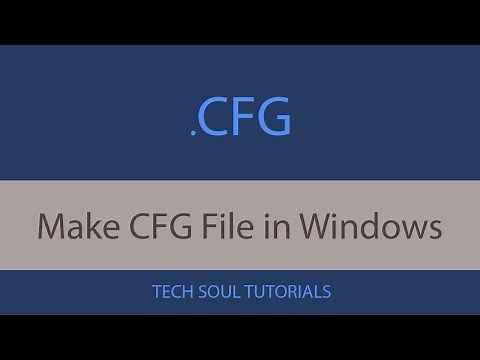 3 Ways to Make or Create CFG File in Windows