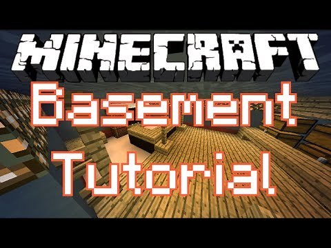 Basement!- (Minecraft Tutorial)
