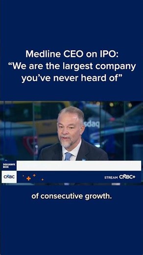 Medline CEO on IPO: 'We are the largest company you've never heard of'