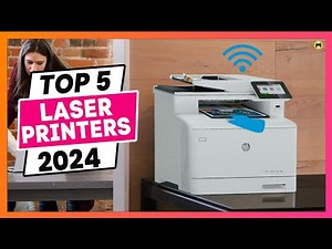 Best Laser Printer in 2024 (for Home Use & Small Business)