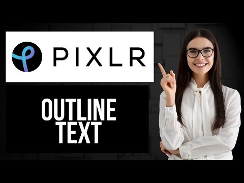 How to Outline Text in Pixlr | Create Outline Effect