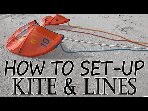 How to Kitesurf: Set-Up (LEI, inflatable kite)