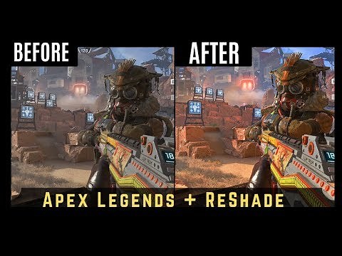 Apex Legends -Better Graphics with ReShade