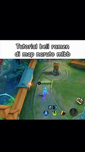192K views · 403 reactions | Tutorial beli Ramen di map naruto mlbb #mlbb #mobilelegend #mobilelegends #mobilelegendsindonesia #MLBBxNARUTO #MLBBCreator | Ryoo Gaming | Facebook