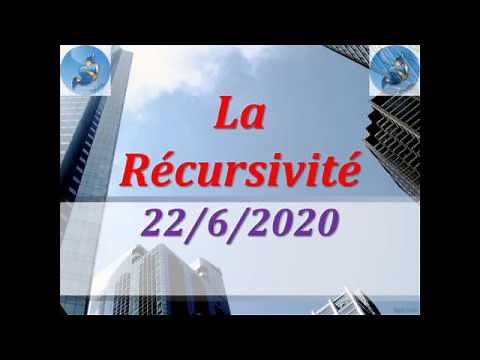 10) La Récursivité : Cours