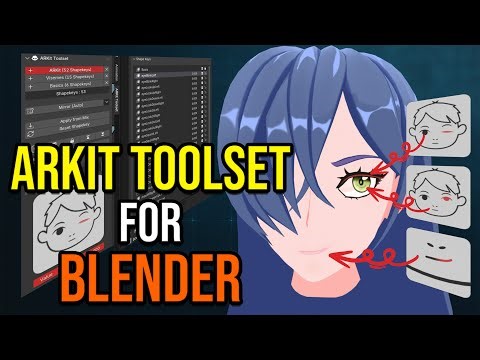 ARKit Toolset for Blender – The Easiest Way to Create Face Capture Blendshapes!