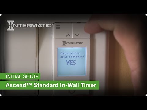 Ascend™ Standard In-Wall Timer (ST700W) Initial Setup Instructions - Intermatic