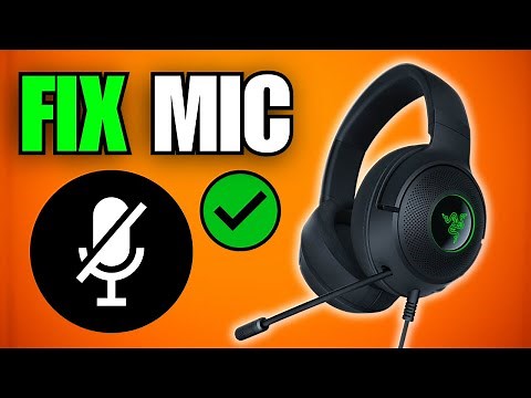 How To Fix Microphone Not Working on Razer Headset