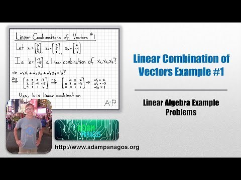 Linear Algebra Example Problems - Linear Combination of Vectors #1