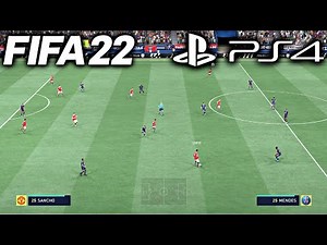 FIFA 22 - PS4 Gameplay