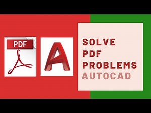 How to Fix Autocad PDF Problems - Pdf Underlay Issues Autocad
