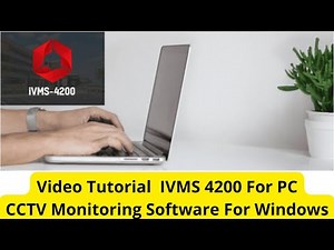 Install App ivms-4200 Client Software For Windows 10