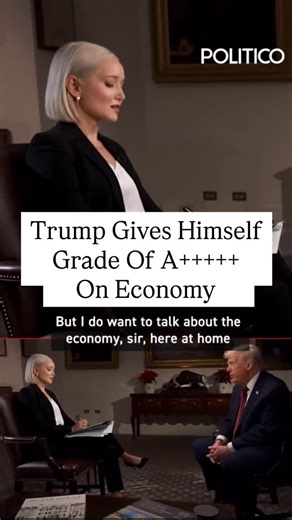 President Trump is giving himself an “A-plus-plus-plus-plus-plus” for his handling of the economy — even as recent polls show most Americans feel the opposite. In an interview with @politico , Trump said prices are falling and that he inherited “a total mess” when he entered office. “Prices were at an all-time high when I came in,” he said. “Prices are coming down substantially… It’s amazing what we’ve done.” Asked to grade his economic performance, Trump first answered “A-plus” before upgrading