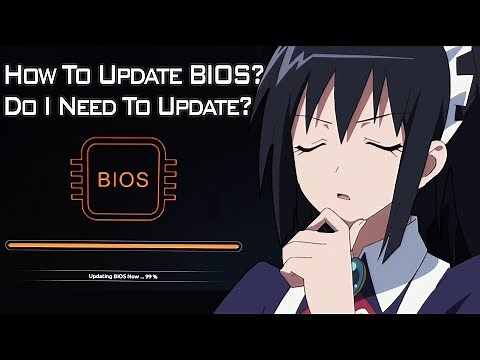 Updating BIOS and AMD Chipset Drivers (Do I Need To Update My BIOS?) [How-To]