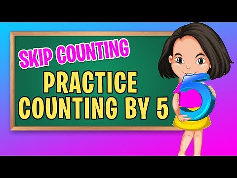 Counting by 5's to 50 | Counting Time | Learn and Practice Skip Counting