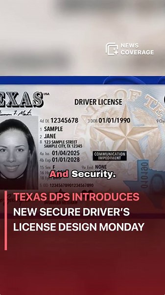New Texas Driver License: Texas DPS introduces new secure driver’s license design Monday #politics