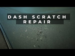 Dash Scratch Repair