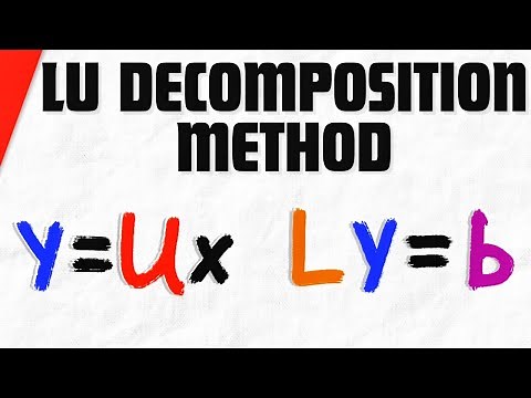 LU-Decomposition Method for Solving Linear Systems | Linear Algebra Exercises