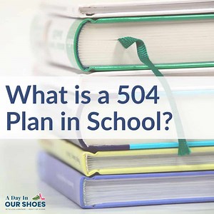What Goes in a 504 Plan?