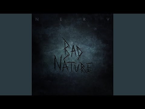 Bad Nature