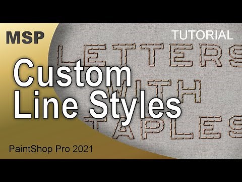 Custom Line Styles - Tutorial - PaintShop Pro