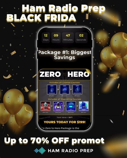 🎉 HAM RADIO PREP BLACK FRIDAY IS LIVE — BUT ONLY FOR A LIMITED TIME! 🎉 Our biggest deals of the YEAR just dropped — and they’re up to 70% OFF! 📱 This video shows a quick tour of the Black Friday page, including: 🔥 ZERO-TO-HERO Mega Bundle 🔥 All License Pass FREE Gift 🔥 Advanced Operating Packages 🔥 Individual Course Discounts 🔥 Shop Deals & More! If you’ve been waiting to upgrade your license, start your ham journey, or grab new gear… NOW is the time. Don’t wait — grab your deal before t
