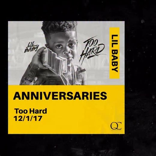 QC Anniversaries: Lil Baby’s “Too Hard” dropped this time in 2017. 💿🔥 @lilbaby | Quality Control Music