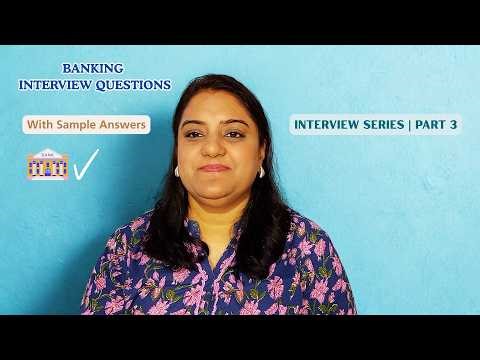 Banking Interview Questions & Answers | Banking Interview Guide