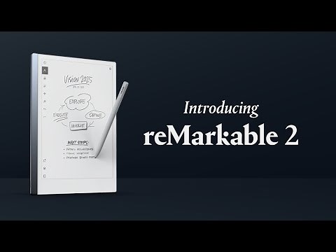 Introducing reMarkable 2 — the paper tablet (2020)