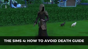 The Sims 4: How to Avoid Death Guide