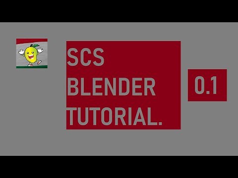 SCS Blender Tutorial | 0.1 | The Blender Basics and Interface.