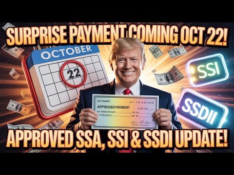 Surprise Payment Coming October 22 – Approved SSA, SSI & SSDI Update for Seniors