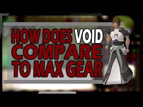 [OSRS] How Does VOID Compare To MAX GEAR | Comparison