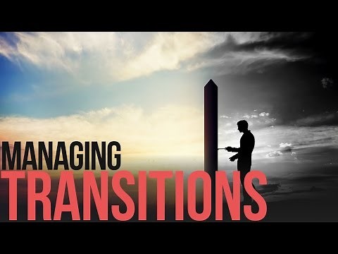 Managing transitions