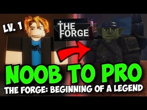 [DAY 1] Noob to Pro in The Forge: The Beginning of a LEGEND! (F2P SERIES)
