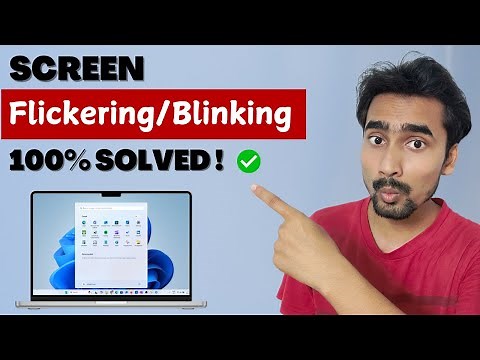 Fix Screen Flickering or Blinking Problem in Windows 11/10/8/7 Laptops & PC | Screen Flashing
