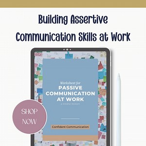 Workplace Assertiveness Digital Guide for Setting Boundaries in the Workplace, Speaking up at Work to Overcome Passive Communication at Work - Etsy Australia