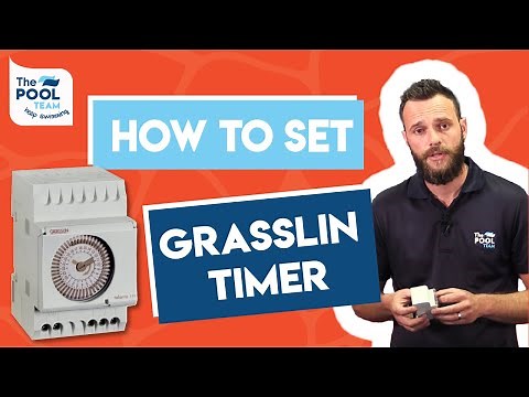 How to set a Grasslin Timer | Set a swimming pool timer