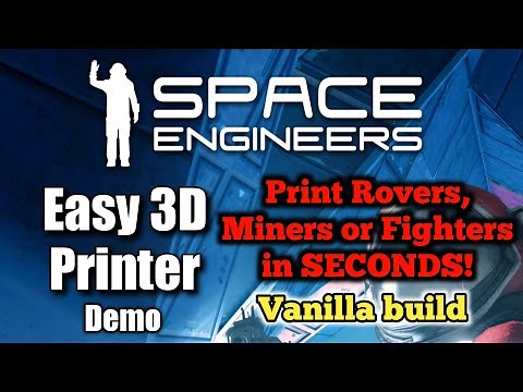 Easy 3D Printer Build (Vanilla) | Space Engineers