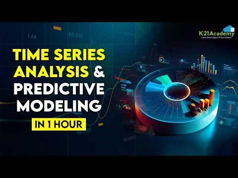 Foundations of Sequential data, Time Series Analysis & Prediction Models | K21Academy