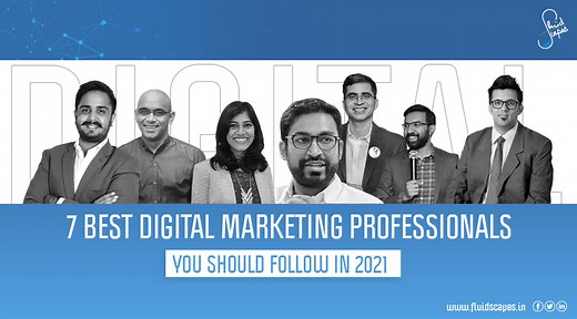 10 Best Digital Marketing Professionals In India You Should Follow in 2023 | Fluidscapes
