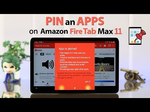 Amazon Fire Tab: How To Pin An Apps! [Lock Screen on One App]