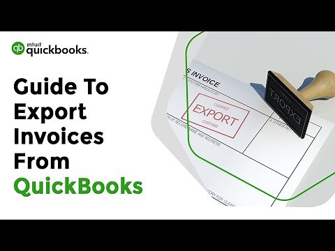 Guide To Export Invoices From QuickBooks