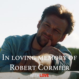 29K views · 1.1K reactions | Ter nagedachtenis aan Robert Cormier.  De acteur die de rol van Finn speelt in Heartland overleed vorig jaar op 33-jarige leeftijd na een val. Seizoen 16 is aan hem opgedragen. 懶 https://bit.ly/Kijk_Heartland_Seizoen16 | WithLove | Facebook