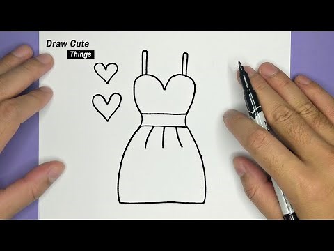 HOW TO DRAW A SIMPLE DRESS, STEP BY STEP, DRAW CUTE THINGS