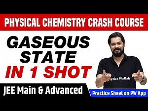 GASEOUS STATE in 1 Shot - All Concepts, Tricks & PYQs Covered | Class 11 | JEE Main & Advanced