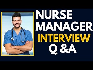 Top 25 Nurse Manager Interview Questions and Answers for 2026