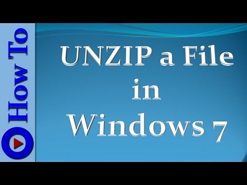 How to UNZIP a File in Windows 7